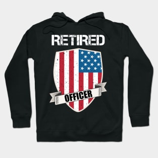 Retired Police Officer Proud Patriotic Officer American Flag Hoodie